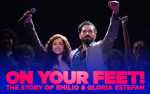 Image for On Your Feet! The Story Of Emilio & Gloria Estefan