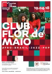 Image for Sohle 4: Afrobrasil-Jazz-Pop-Konzert mit Club Flor de Maio (Ersatztermin für den 08.02.18)