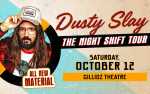 Image for DUSTY SLAY: THE NIGHT SHIFT TOUR