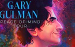 Image for Gary Gulman - Peace of Mind Tour