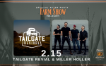 Image for Tailgate Revival + Miller Holler - Farm Show 2023 After Party