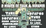 Image for Dopapod & TAUK w/ Ethno [Ballroom] + Cycles w/ DJ Logic & Friends Ft. Billy Martin (MMW), Reed Mathis (JFJO) **SATURDAY 10/29**