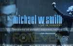 Michael W. Smith: Forever Tour