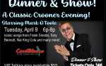 “A Classic Crooner Evening” Dinner and Show