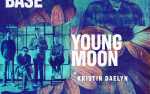 Image for Advance Base & Young Moon