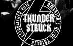 THUNDERSTRUCK-America's AC/DC w/ Jon Fett-18+ Tickets available at doors