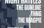 Image for Night Battles / The Gunline / THNG / The Magpie