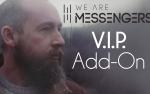 Image for VIP ADD-ON: We Are Messengers