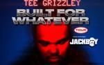 Image for Cancelled! Tee Grizzley: "Built for Whatever" Tour