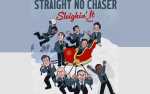 Image for Straight No Chaser: Sleighin' It Tour
