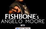 Image for FISHBONE'S ANGELO MOORE