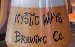 Beer Tasting: Mystic Ways Brewing Company