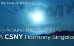 Image for LOW BAR CHORALE: Ring Around the Moonlight: A CSNY Harmony Singalong