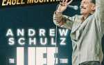 Andrew Schulz The Life Tour