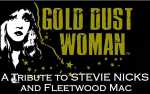 Image for Gold Dust Woman - Tribute to Stevie Nicks / Fleetwood Mac