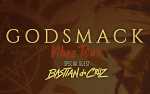 GODSMACK VIBEZ TOUR - Saturday, April 27, 2024