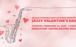 Image for UK Jazz Ensemble & UK Lab Band presents Jazzy Valentine's Day in the SCFA Recital Hall