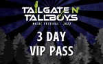 Image for                    Tailgate N' Tallboys 2022: 3 Day VIP Pass