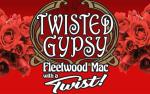 Image for Twisted Gypsy - Tribute to Fleetwood Mac