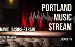 Image for Portland Music Stream - David Jacobs-Strain - ARCHIVED