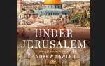 Author Luncheon with Andrew Lawler, Under Jerusalem: The Buried History of the World’s Most Contested City