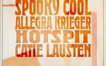 Image for Spooky Cool, Allegra Krieger, Catie Lausten, Hot Spit