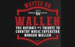 Wasted on Wallen - Morgan Wallen Tribute Show