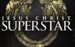 Image for JESUS CHRIST SUPERSTAR - Fri 10/14/22