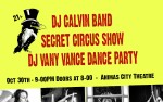 Image for Secret Circus Society & (DJ)-Calvin, Dj Vanny Vance