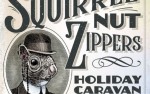 Image for Squirrel Nut Zippers Holiday Caravan Tour 2021