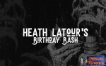 Image for Heath Latour's Birthday Bash
