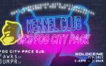 Image for Opal Underground, NoFOMO & PDX PAH present: KENNEL CLUB ft. Fog City Pack DJs, NoFOMO DJs, B/\gg/\e, Toñ0 the Rapper - 21+