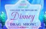 Image for The Imperial Sovereign Court of the State of Montana presents 'College of Monarchs: Disney Drag Show'