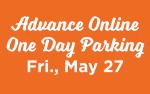 Image for ONE DAY PARKING -  Fri, May 27, 2022 ONLY