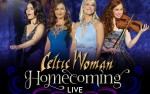 Image for Madstone Presents CELTIC WOMAN - HOMECOMING at the Dothan Civic Center