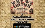 Image for "And That's Why We Drink" Live Podcast (Special Event)