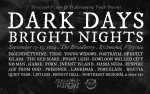 "Dark Days, Bright Nights"
