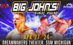 Big John's MMA presents FINAL ROUND