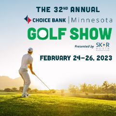 Image for Choice Bank Minnesota Golf Show 2023 (Feb 24-26)