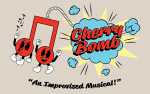 Cherry Bomb: An Improvised Musical