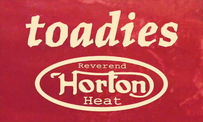 Image for Toadies and Reverend Horton Heat