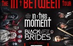 Image for *RESCHEDULED* In This Moment and Black Veil Brides with special guests DED and Raven Black [LUXURY SUITES]