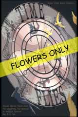 Image for Time Flies: FLOWERS ONLY (no seats)