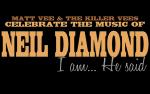 Image for I Am, He Said - A Celebration of the Music of Neil Diamond