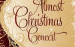 Image for The 35th ALMOST CHRISTMAS CONCERT
