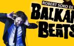 Image for BalkanBeats Party: ROBERT SOKO (Berlin)