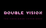 Image for Double Vision: The Foreigner Experience
