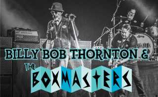 Image for Billy Bob Thornton & the Boxmasters