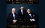 *CANCELLED*The Irish Tenors- 25th Anniversary Tour*CANCELLED*