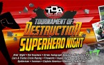 Image for **CANCELLED**Team Demolition Derby, Round 2, SUPER HERO & KIDS NIGHT!